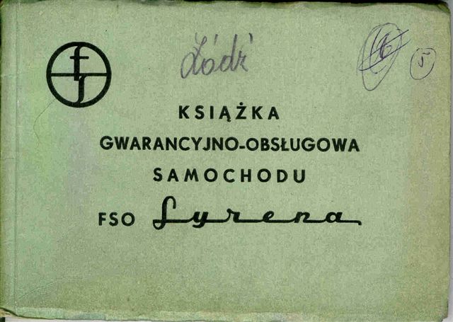 Książka Gwarancyjno - Obsługowa Samochodu FSO Syrena 1960